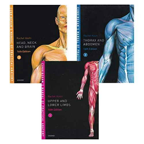 Cunningham s Manual of Practical Anatomy